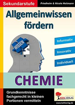 portada Allgemeinwissen Fördern Chemie: Grundkenntnisse Fachgerecht in Kleinen Portionen Vermitteln (en Alemán)