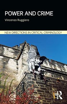 portada Power and Crime (New Directions in Critical Criminology) (en Inglés)