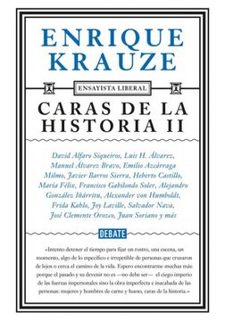 portada Caras de la Historia ii (Ensayista Liberal 3) (in Spanish)