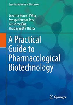 portada A Practical Guide to Pharmacological Biotechnology (Learning Materials in Biosciences) 