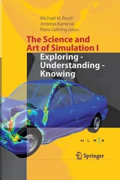 portada The Science and Art of Simulation I: Exploring - Understanding - Knowing (in English)