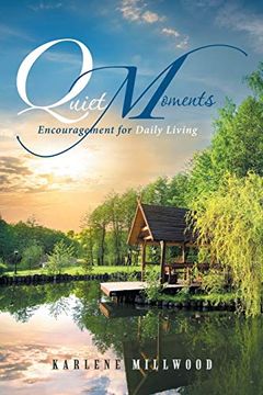 portada Quiet Moments: Encouragement for Daily Living (en Inglés)