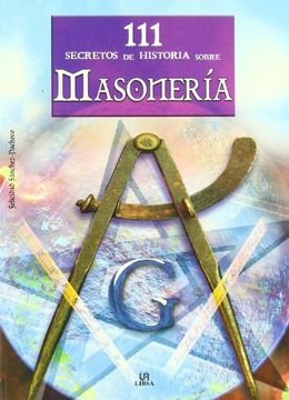 portada 111 secretos de historia sobre masonería
