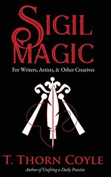 portada Sigil Magic for Writers, Artists, & Other Creatives (en Inglés)