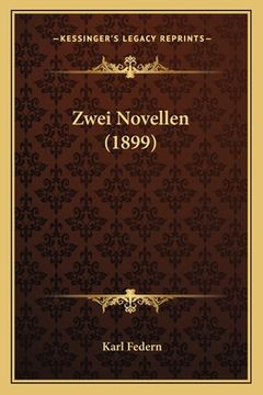 portada Zwei Novellen (1899) (in German)