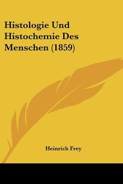 portada Histologie Und Histochemie Des Menschen (1859) (in German)
