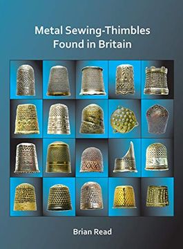 portada Metal Sewing-Thimbles Found in Britain (en Inglés)