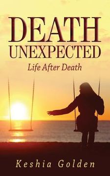 portada Death Unexpected: Life After Death (en Inglés)