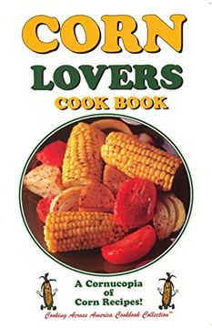 portada Corn Lovers Cook Book (in English)