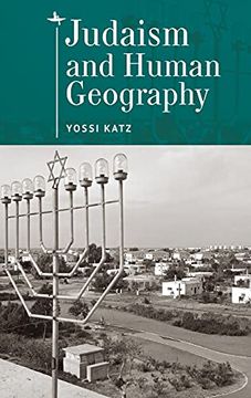portada Judaism and Human Geography (Emunot: Jewish Philosophy and Kabbalah) (en Inglés)