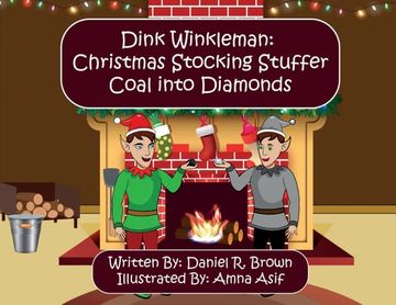 portada Dink Winkleman: Christmas Stocking Stuffer - Coal Into Diamonds