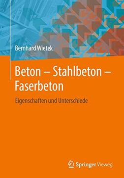 portada Beton Stahlbeton Faserbeton. Eigenschaften und Unterschiede. (en Alemán)