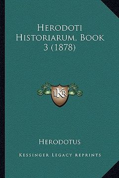 portada Herodoti Historiarum, Book 3 (1878)