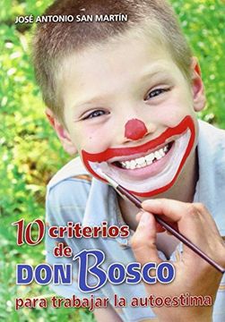 portada 10 Criterios De Don Bosco Para Trabajar La Autoestima