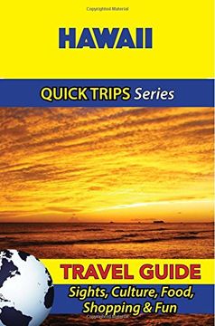 portada Hawaii Travel Guide (Quick Trips Series): Sights, Culture, Food, Shopping & Fun
