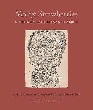 portada Moldy Strawberries: Stories (en Inglés)