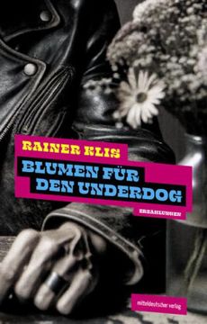portada Blumen für den Underdog (en Alemán)