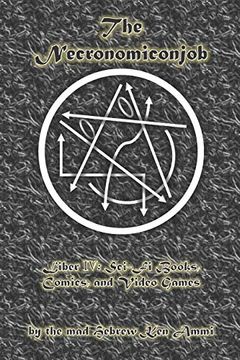 portada The Necronomiconjob, Liber iv: Sci-Fi Books, Comics, and Video Games 