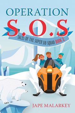 portada Operation S.O.S.: Tales of the Super Sib Squad (Book 2) (en Inglés)