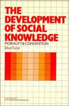 portada The Development of Social Knowledge Paperback: Morality and Convention (Cambridge Studies in Social and Emotional Development) (en Inglés)
