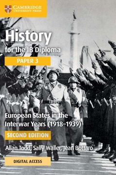 portada History for the ib Diploma Paper 3 European States in the Interwar Years (1918–1939) Coursebook With Digital Access (2 Years) (en Inglés)