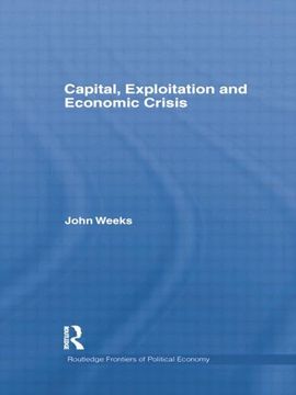 portada Capital, Exploitation and Economic Crisis (in English)