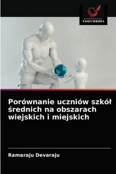 portada Porównanie uczniów szkól średnich na obszarach wiejskich i miejskich (in Polaco)