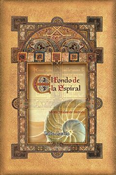 portada El Fondo de la Espiral: Edición Totalmente Ilustrada