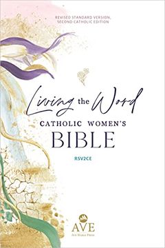 portada Living the Word Catholic Women'S Bible (Rsv2Ce, Full Color, Single Column Hardcover Journal (in English)