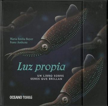 portada Luz Propia. Un Libro Sobre Seres que Brillan (Primeras Travesías) (in Spanish)