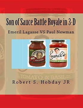portada Son of Sauce Battle Royale in 3-D: Emeril Lagasse VS Paul Newman