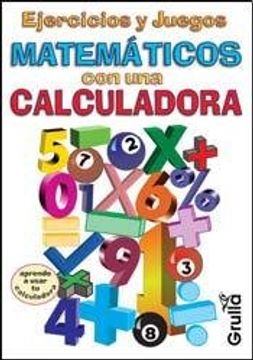 portada Ejercicios y Juegos Matematicos Con Calculadora