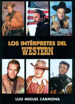 portada Los Interpretes del Western (in Spanish)