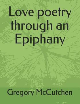 portada Love Poetry Through an Epiphany (en Inglés)