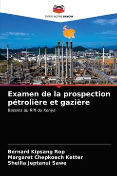 portada Examen de la prospection pétrolière et gazière (in French)