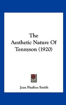 portada the aesthetic nature of tennyson (1920)