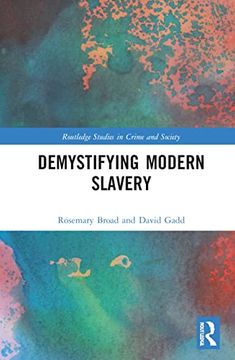 portada Demystifying Modern Slavery (Routledge Studies in Crime and Society) (en Inglés)