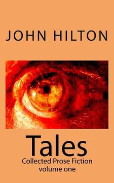 portada Tales: Collected Prose Fiction volume one (in English)