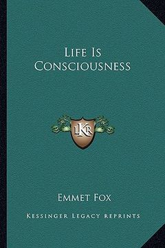 portada life is consciousness (en Inglés)
