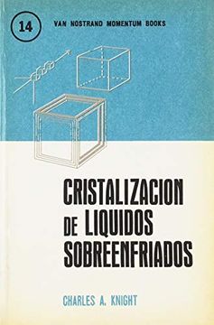 portada Cristalización de Líquidos Sobreenfriados (in Spanish)