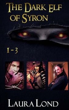 portada The Dark Elf of Syron (books 1-3) (in English)