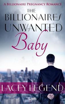 portada The Billionaire's Unwanted Baby (in English)