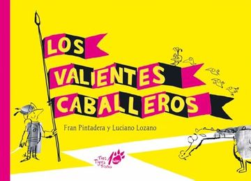 portada Valientes Caballeros, los (in Spanish)