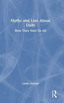 portada Myths and Lies About Dads (en Inglés)