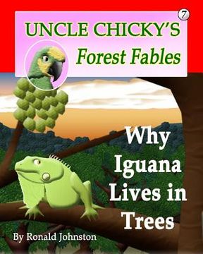 portada Why Iguana Lives in Trees (in English)