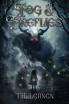 portada Fog & Fireflies (en Inglés)