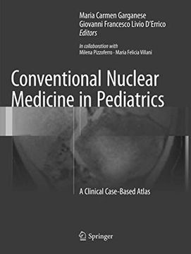 portada Conventional Nuclear Medicine in Pediatrics: A Clinical Case-Based Atlas (in English)