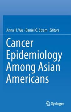 portada Cancer Epidemiology Among Asian Americans (in English)