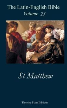 portada The Latin-English Bible - Vol 23: St Matthew