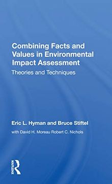 portada Combining Facts and Values in Environmental Impact Assessment: Theories and Techniques (en Inglés)